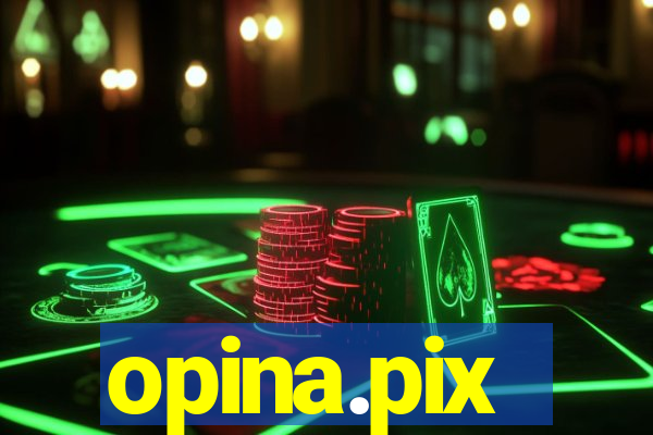 opina.pix