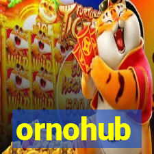 ornohub