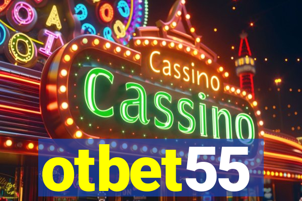 otbet55