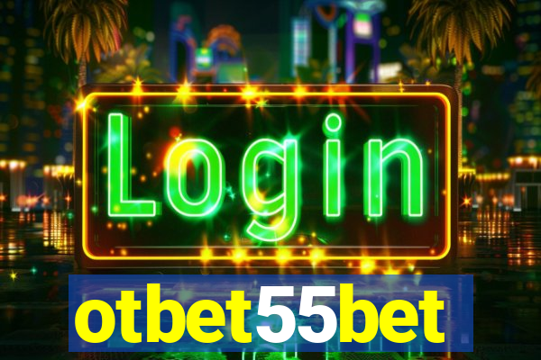 otbet55bet