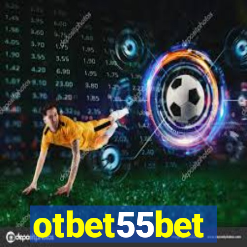 otbet55bet