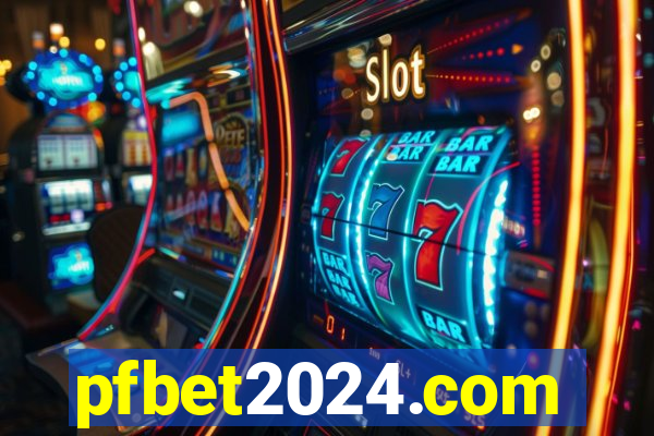 pfbet2024.com