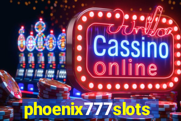 phoenix777slots