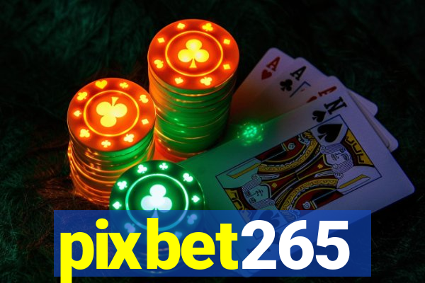 pixbet265