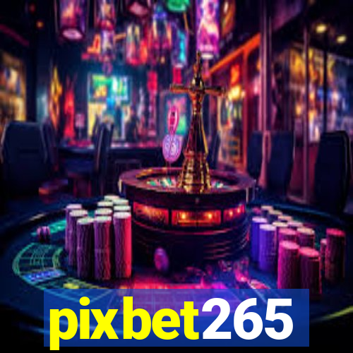 pixbet265