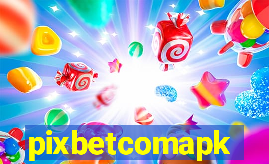 pixbetcomapk