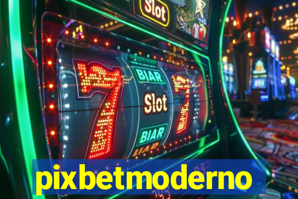 pixbetmoderno