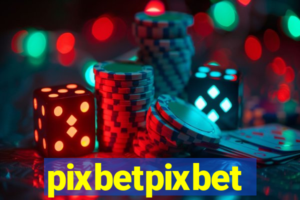 pixbetpixbet