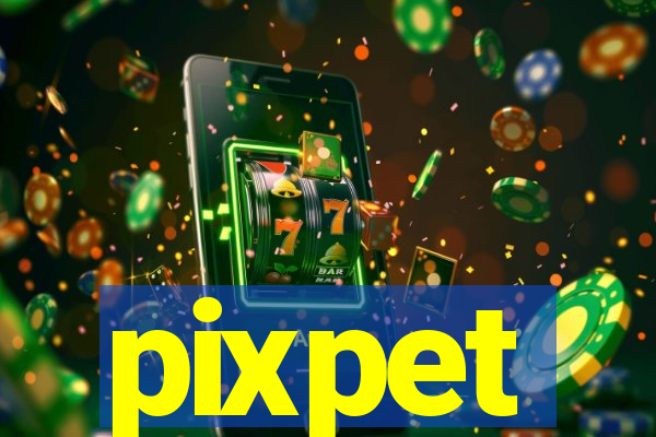 pixpet