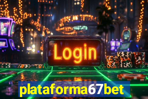 plataforma67bet.com