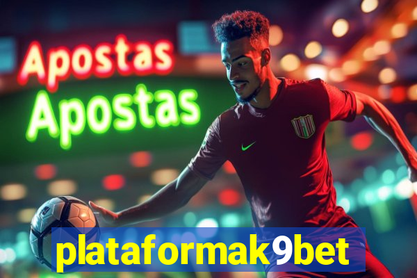 plataformak9bet