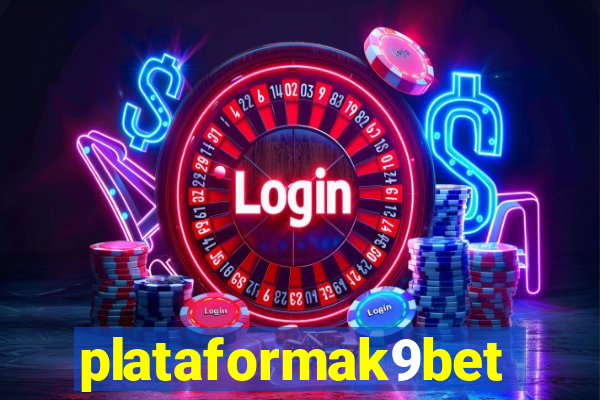 plataformak9bet