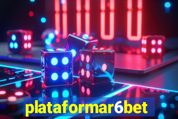 plataformar6bet