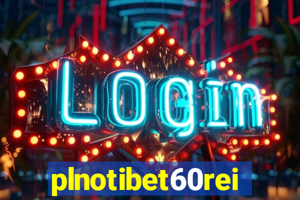 plnotibet60rei