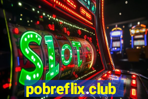 pobreflix.club