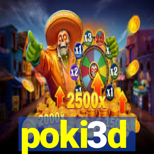 poki3d