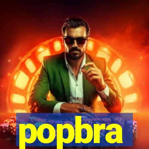 popbra