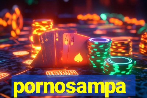 pornosampa