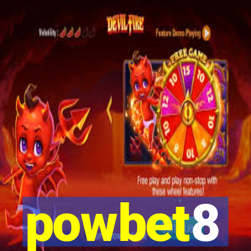 powbet8