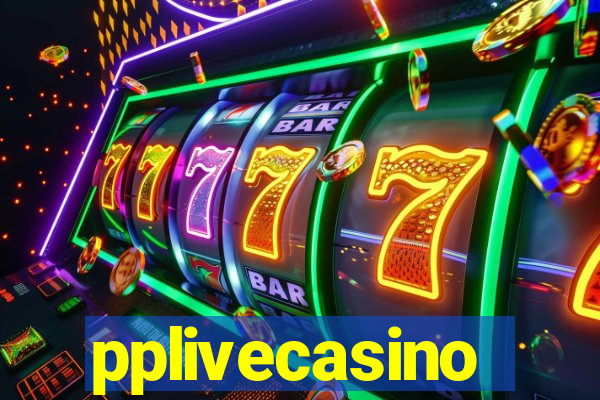 pplivecasino