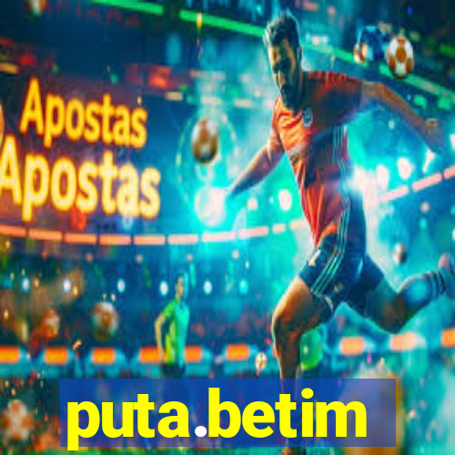 puta.betim