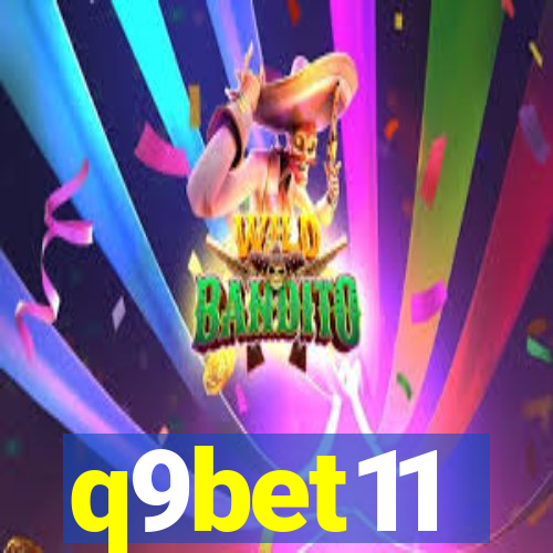 q9bet11