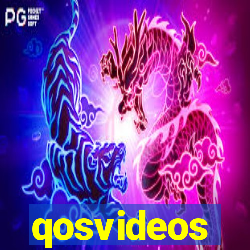 qosvideos