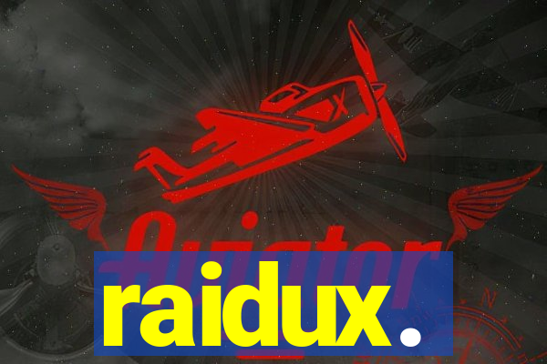 raidux.