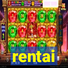 rentai