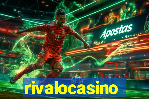 rivalocasino