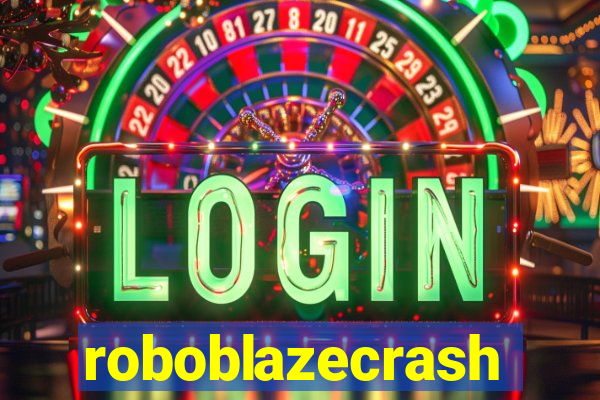 roboblazecrash