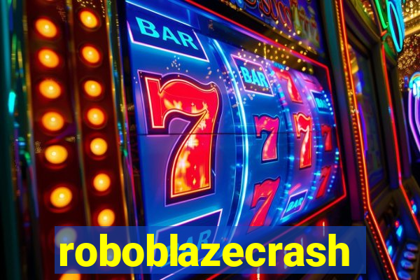 roboblazecrash