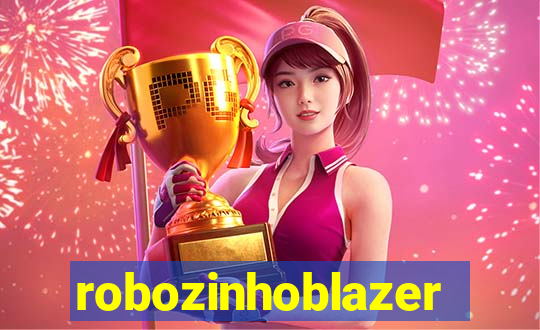 robozinhoblazer