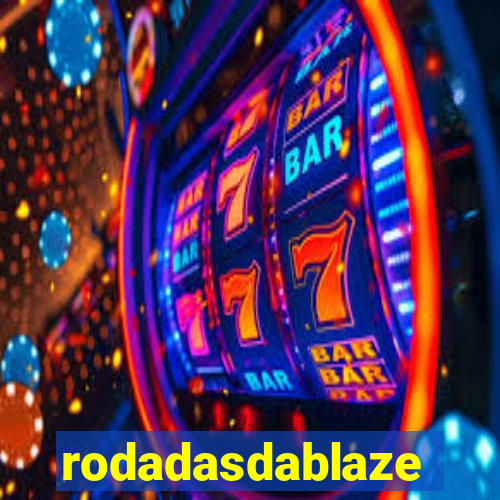 rodadasdablaze