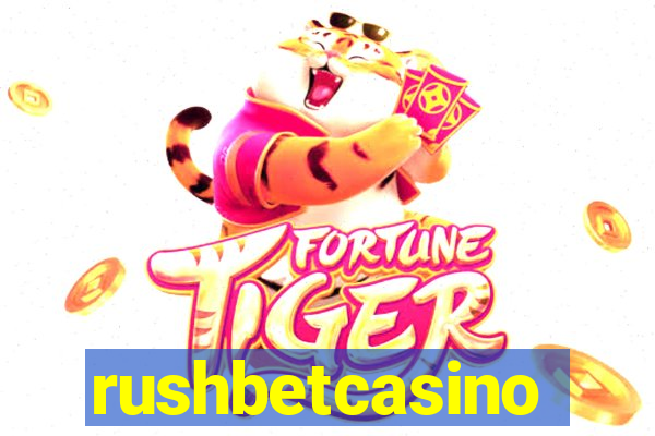 rushbetcasino