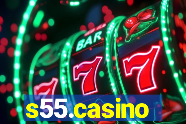 s55.casino