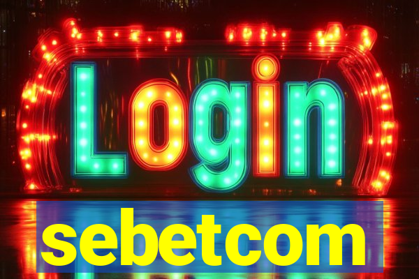 sebetcom