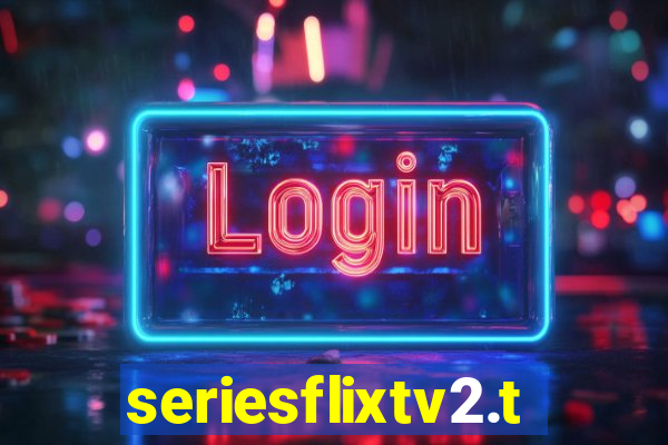 seriesflixtv2.to