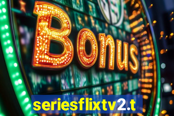 seriesflixtv2.to