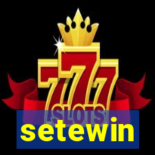 setewin