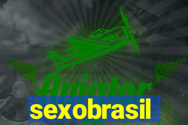 sexobrasil