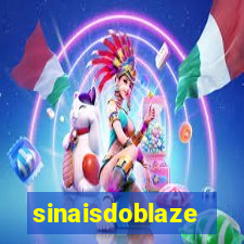 sinaisdoblaze