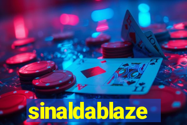 sinaldablaze