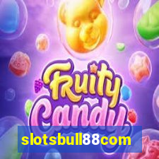 slotsbull88com