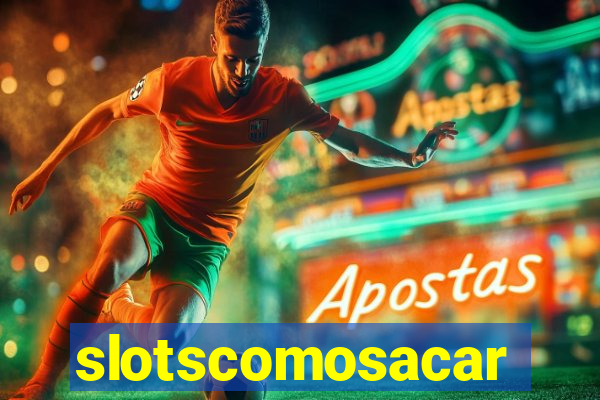 slotscomosacar