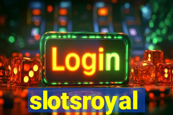 slotsroyal