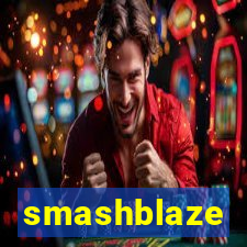 smashblaze