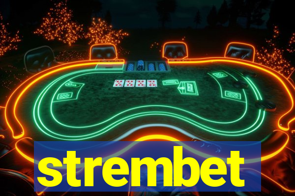 strembet