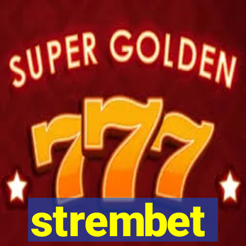 strembet