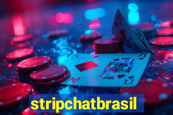 stripchatbrasil